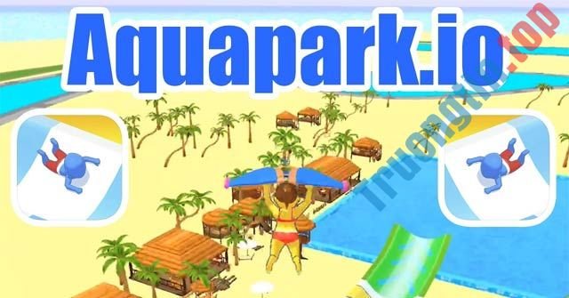 Game trượt nước nhiều người chơi sôi động - Aquapark.io