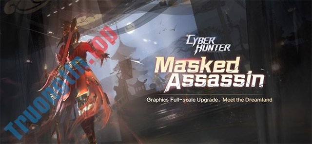 Cyber Hunter 1.0.44 nâng cấp đồ họa, nhân vật, vũ khí và nhiều hơn thế