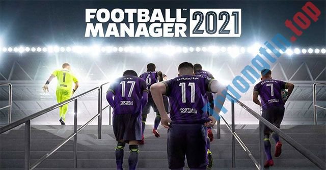 Download Football Manager 2021 Mobile cho iOS 12.3.1 – Game quản lý bóng đá FM 2021 từ SEGA