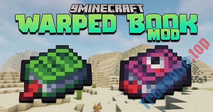 Download Warped Book Mod - Mod dịch chuyển tức thời - Trường Tín 1 Warped Book Mod sẽ giới thiệu một phương pháp dịch chuyển tức thời mới