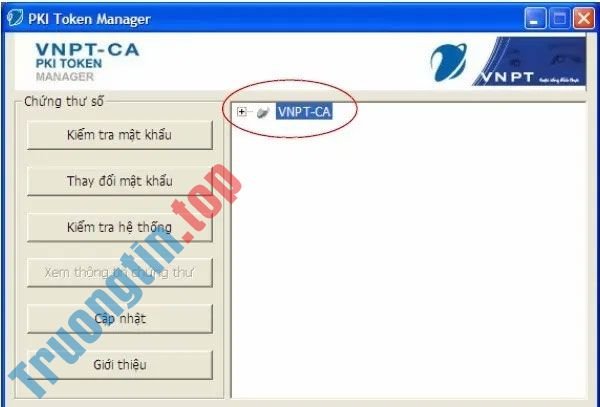 Download VNPT-CA 1.0.1.9 – Phần mềm quản lý chữ ký số – Trường Tín