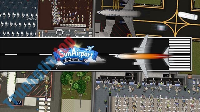 Game mô phỏng quản lý sân bay hiện đại - Sim Airport