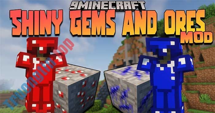 Shiny Gems and Ores Mod sẽ đưa vào Minecraft nhiều loại quặng và đá quý mới