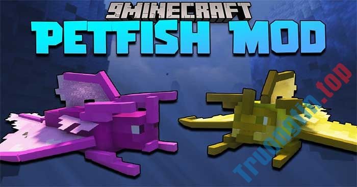 PetFish Mod sẽ giới thiệu vào Minecraft những người bạn đồng hành dưới biển