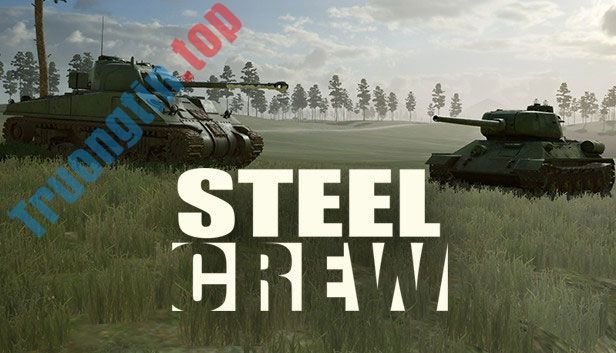 Steel Crew là game bắn xe tăng chiến thuật đặc sắc cho máy tính