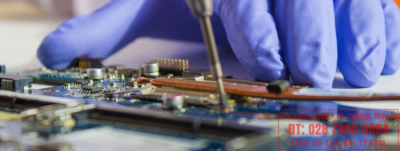  Sửa Laptop Quận Bình Thạnh - Giá Rẻ Uy Tín