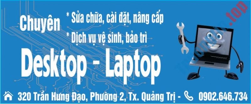 Top 5 Đơn Vị Sửa Máy Tính Uy Tín Tại Quảng Trị