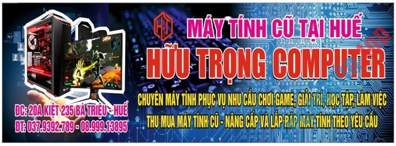 Top 5 Địa Chỉ Sửa Máy Tính Uy Tín Ở Tại Thừa Thiên - Huế
