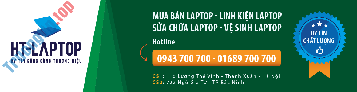 Top 5 Địa Chỉ Sửa Laptop Uy Tín Ở Tại Bắc Ninh 3 Top 5 Địa Chỉ Sửa Laptop Uy Tín Ở Tại Bắc Ninh