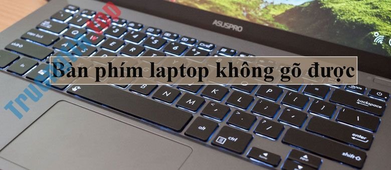 Top 10 Địa Chỉ sửa laptop bị liệt phím Ở Tại Quận 4 Tphcm