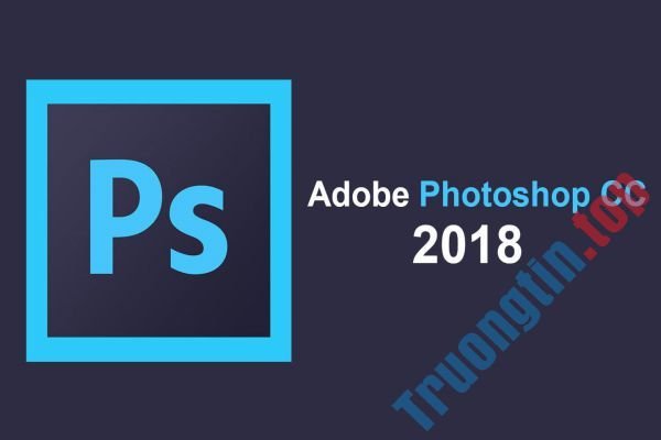 Hướng dẫn tải cài đặt Adobe Photoshop 2018