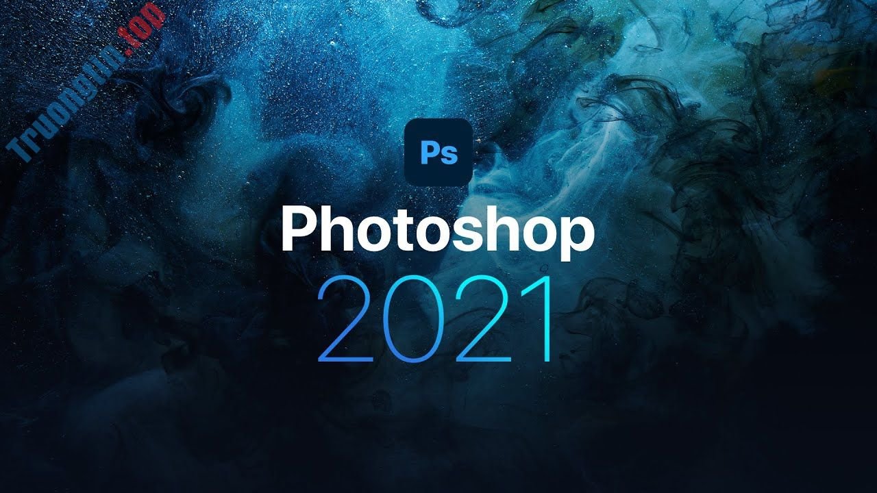 Hướng dẫn tải cài đặt Adobe Photoshop 2021