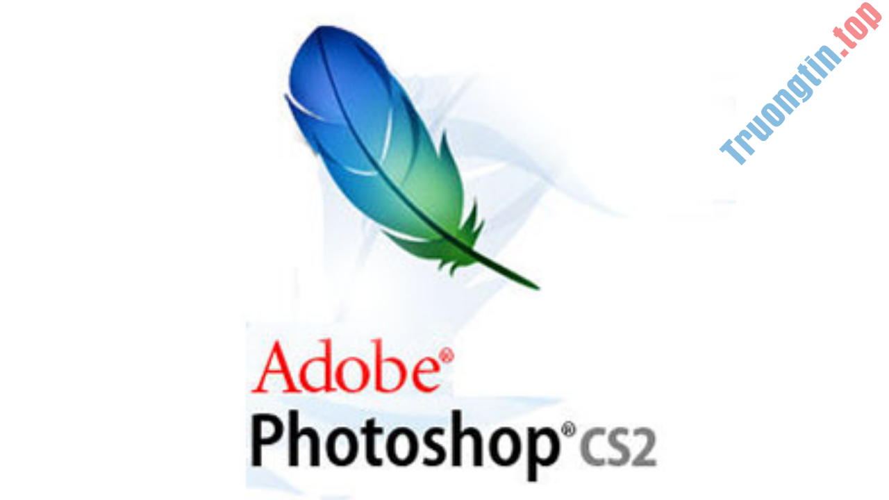 Link Tải Adobe Photoshop CS2 Đầy Đủ