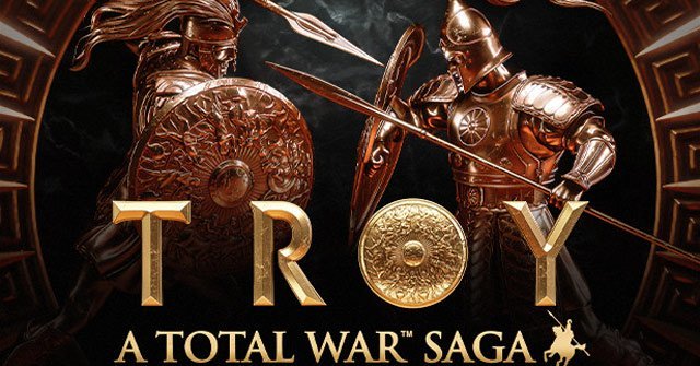 Epic tặng miễn phí Total War Saga: Troy đến 20h ngày 14/8