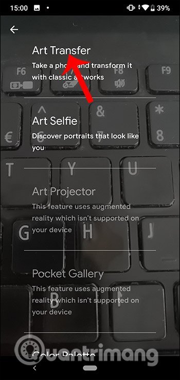 Cách dùng Google Arts & Culture biến ảnh chụp thành kiệt tác hội họa 2 Chuyển hiệu ứng ảnh