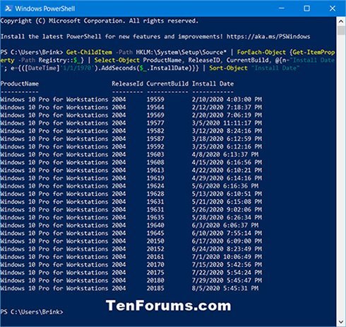 Cách tìm ngày và giờ cài đặt Windows 10 ban đầu 4 Xem lịch sử ngày và thời gian cài đặt phiên bản Windows 10 trước đó trong PowerShell