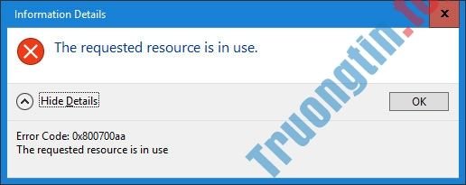 Cách sửa lỗi “The Requested resource is in use”