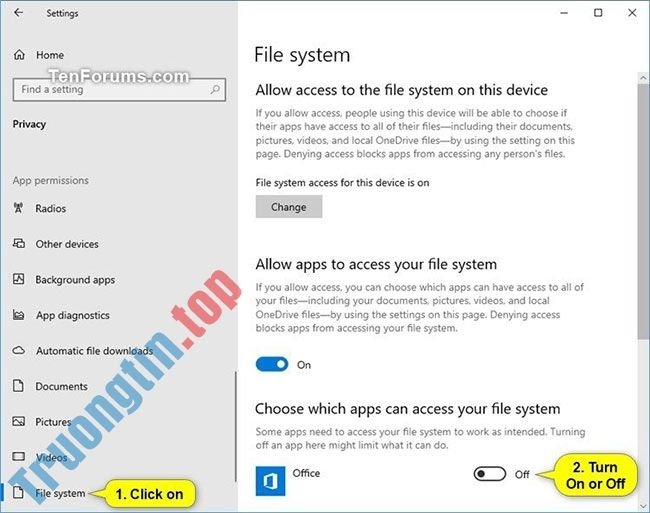 Cách cho phép/từ chối ứng dụng truy cập vào hệ thống file trong Windows 10