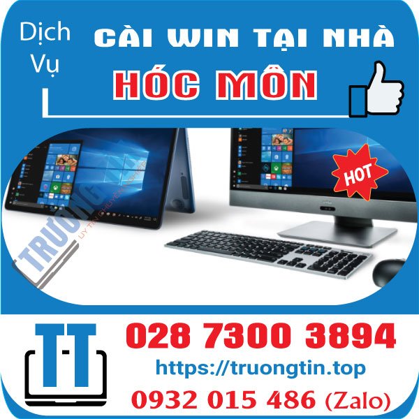 Cài Win Huyện Hóc Môn – Cài Win Pc Laptop Tại Nhà