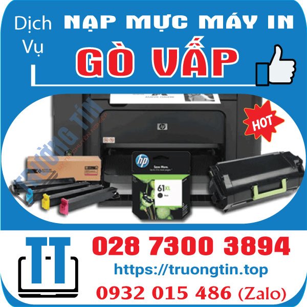 Nạp Mực Máy In Quận Gò Vấp – Giá Rẻ Uy Tín