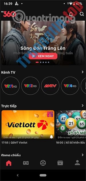 Cách dùng TV360 xem phim, truyền hình trực tiếp