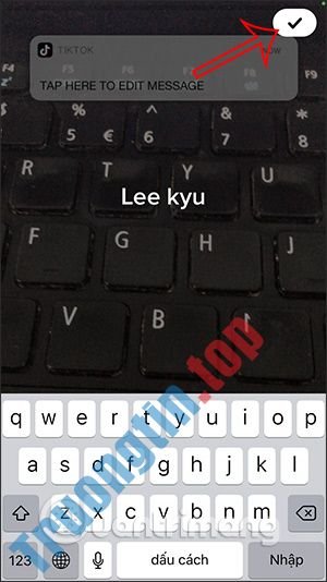 Cách&nbsp;quay&nbsp;video&nbsp;hiệu&nbsp;ứng&nbsp;thông&nbsp;báo&nbsp;tin&nbsp;nhắn&nbsp;Tik&nbsp;Tok