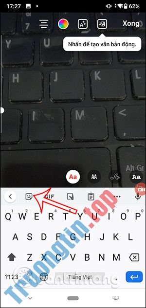 Cách&nbsp;chèn&nbsp;Gif&nbsp;và&nbsp;sticker&nbsp;vào&nbsp;Instagram&nbsp;từ&nbsp;bàn&nbsp;phím&nbsp;Android