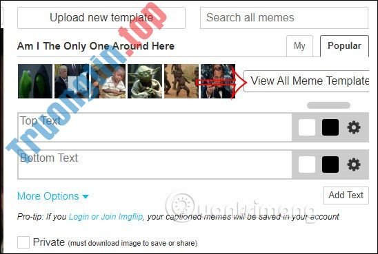 Cách&nbsp;chế&nbsp;meme&nbsp;online&nbsp;trên&nbsp;imgflip