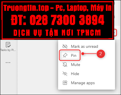 Cách&nbsp;ẩn,&nbsp;ghim&nbsp;và&nbsp;lọc&nbsp;cuộc&nbsp;trò&nbsp;chuyện&nbsp;trong&nbsp;Microsoft&nbsp;Teams