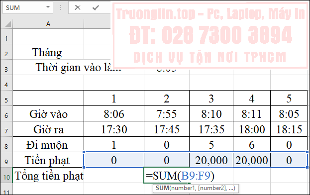 Cách&nbsp;tính&nbsp;tiền&nbsp;phạt&nbsp;đi&nbsp;muộn&nbsp;trong&nbsp;Excel