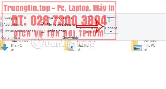 Cách&nbsp;thay&nbsp;đổi&nbsp;Quick&nbsp;Access&nbsp;trong&nbsp;File&nbsp;Explorer