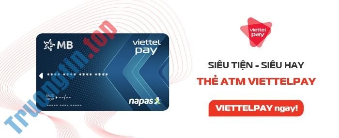 Viettelpay là gì? Tổng hợp các thông tin bạn nên biết về ViettelPay