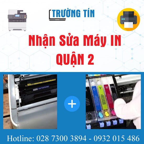 Sửa Máy In Quận 2 Giá Rẻ