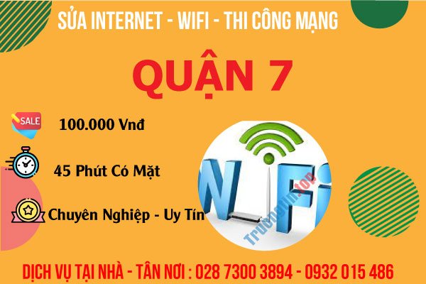 Sửa Wifi Tại Nhà Quận 7