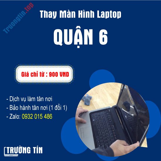 Thay Màn Hình Laptop Quận 6