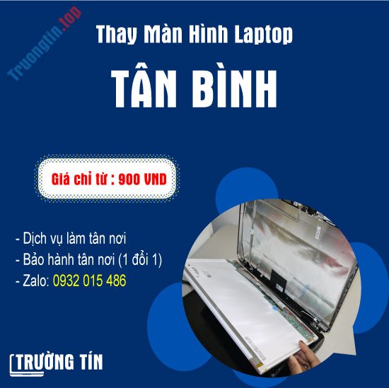 Thay Màn Hình Laptop Quận Tân Bình