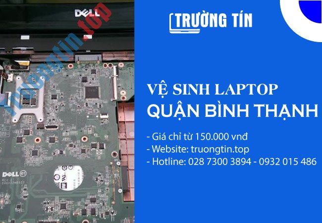 Vệ Sinh Laptop Quận Bình Thạnh