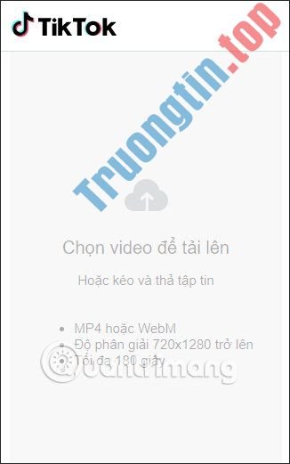 Cách&nbsp;tải&nbsp;video&nbsp;lên&nbsp;TikTok&nbsp;từ&nbsp;máy&nbsp;tính&nbsp;rất&nbsp;đơn&nbsp;giản