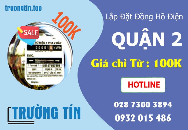 Thợ lắp đặt đồng hồ điện Quận 2 - Trường Tín Thợ lắp đặt đồng hồ điện Quận 2