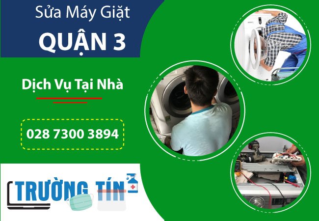 Dịch Vụ Sửa Máy Giặt Quận 3
