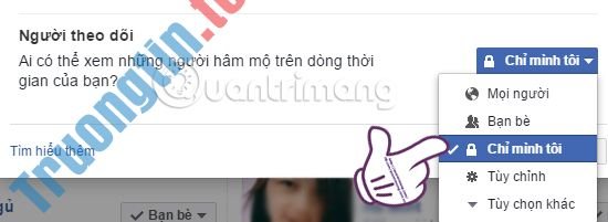 Cách&nbsp;ngăn&nbsp;mọi&nbsp;người&nbsp;biết&nbsp;bạn&nbsp;Follow&nbsp;ai&nbsp;trên&nbsp;Facebook