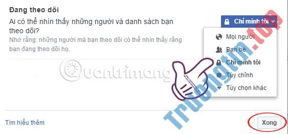 Cách&nbsp;ngăn&nbsp;mọi&nbsp;người&nbsp;biết&nbsp;bạn&nbsp;Follow&nbsp;ai&nbsp;trên&nbsp;Facebook