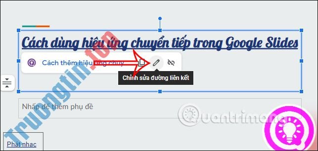 Cách&nbsp;tạo&nbsp;liên&nbsp;kết&nbsp;slide&nbsp;thuyết&nbsp;trình&nbsp;Google&nbsp;Slides