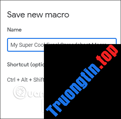 Cách&nbsp;tự&nbsp;động&nbsp;hóa&nbsp;Google&nbsp;Sheets&nbsp;với&nbsp;macro