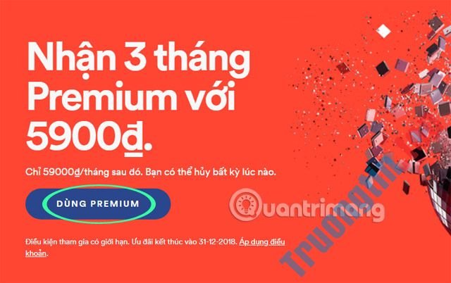 Cách&nbsp;đăng&nbsp;ký&nbsp;gói&nbsp;cước&nbsp;Spotify&nbsp;Premium&nbsp;chỉ&nbsp;với&nbsp;5.900&nbsp;đồng