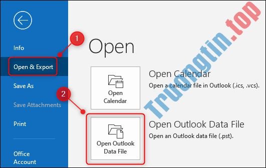 Cách&nbsp;mở&nbsp;file&nbsp;PST&nbsp;trong&nbsp;Microsoft&nbsp;Outlook