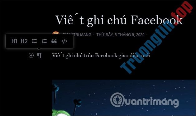 Cách&nbsp;viết&nbsp;note&nbsp;trên&nbsp;Facebook&nbsp;giao&nbsp;diện&nbsp;mới