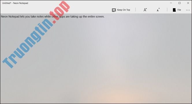Cách&nbsp;dùng&nbsp;Neon&nbsp;Notepad&nbsp;ghi&nbsp;chú&nbsp;trên&nbsp;Windows&nbsp;10