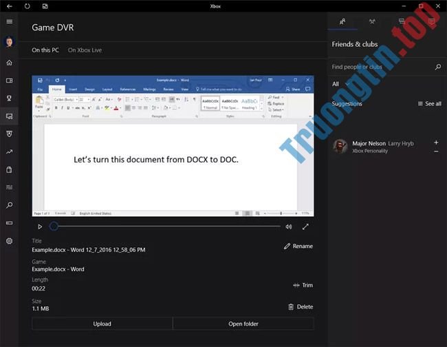 Cách&nbsp;sử&nbsp;dụng&nbsp;Xbox&nbsp;Game&nbsp;DVR&nbsp;để&nbsp;quay&nbsp;màn&nbsp;hình&nbsp;trong&nbsp;Windows&nbsp;10