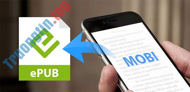 File MOBI là gì? Làm thế nào để mở một file MOBI?